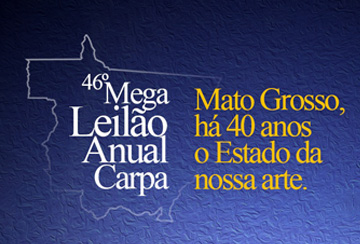 46º MEGA LEILÃO ANUAL CARPA - TOUROS